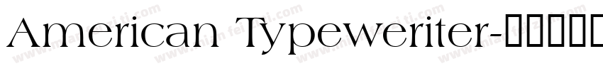 American Typeweriter字体转换